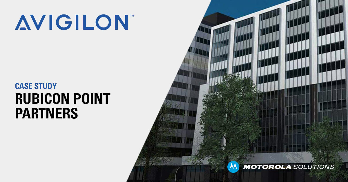 Rubicon Point Partners | Avigilon Alta Customer Review